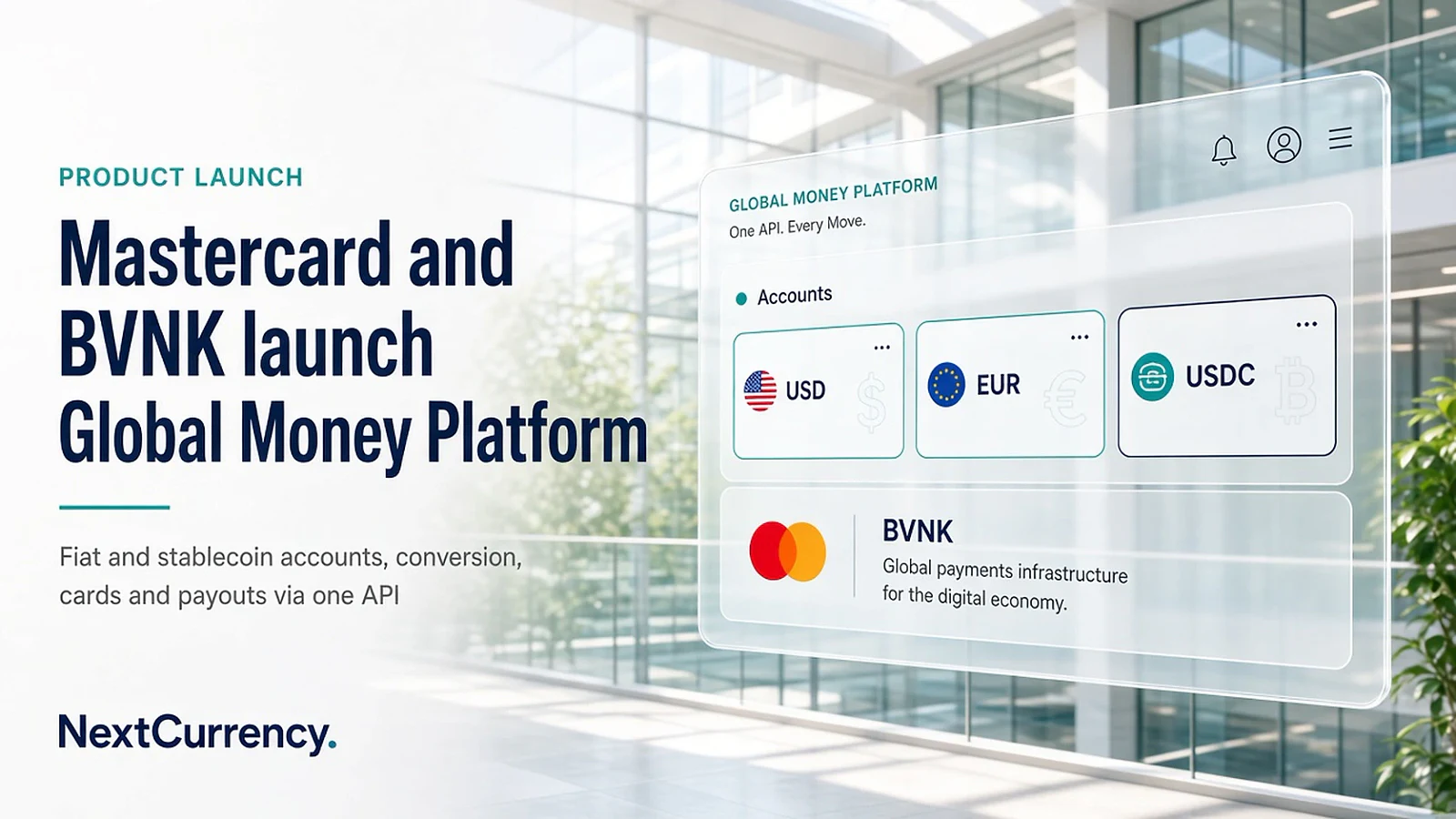 Mastercard and BVNK Launch Global Money Platform for Fiat and Stablecoins — editorial cover artwork